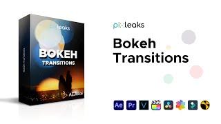 Bokeh Transitions