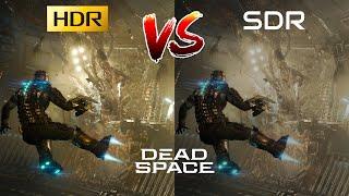 Dead Space Remake - HDR vs SDR - Side By Side Comparison - PC Version - 4K60 HDR