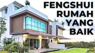 FENGSHUI RUMAH YANG BAIK