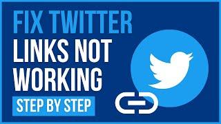 FIX TWITTER LINKS NOT WORKING 2024 | How to fix t.co links not working