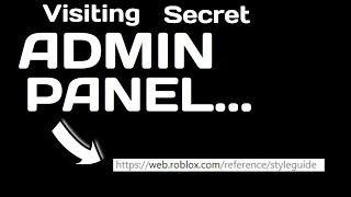 Visiting SECRET ADMIN PANEL on the ROBLOX WEBSITE!? | Kobloxias