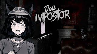 【Doll Impostor】 ► МЕЛКИЕ ПРЕДАТЕЛИ ►  [VTuber] kindlynx