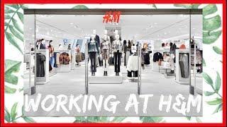 WORKING AT H&M (HOW TO GET A JOB AT H&M)