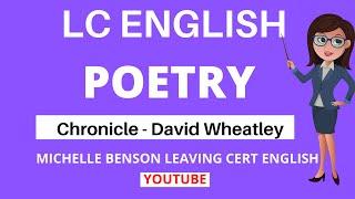 Chronicle Poem by David Wheatley.  Leaving Cert English.