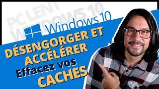 Supprimez 8 caches et fichiers temporaires pour accélérer Windows 10