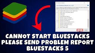 Cannot Start Bluestacks Please Send Problem Report | Bluestacks 5 Send Report Problem Fixed 