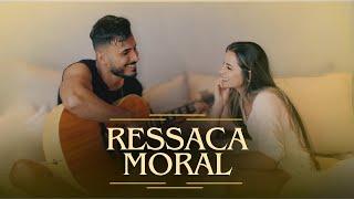 Ressaca Moral - Caio Cesar (Clipe Oficial)