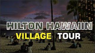 Hilton Hawaiin Village Resort Tour Walkthrough 4k