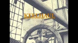 keelhaul - driver's bread