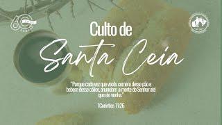 Igreja ADBraz | Culto de Santa Ceia  - 01/12/2024