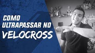 COMO ULTRAPASSAR NO VELOCROSS - WG21