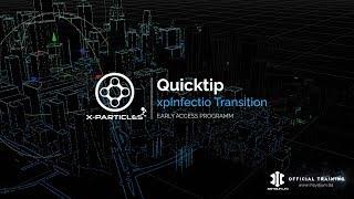 xpInfectio - X-Particles Early Access Quick Tip