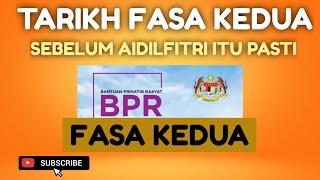 PENJELASAN TARIKH BAYARAN BPR FASA 2. TETAPLAH BERHARI RAYA..