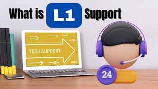 What is L1 Support