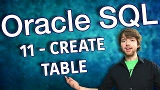 Oracle SQL Tutorial 11 - CREATE TABLE