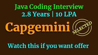 Capgemini Java Coding Interview | Watch this if you want offer