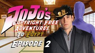 JoJo's Copyright Free Adventures To Egypt  - episode 2 "Platinum Star"