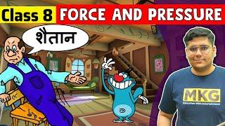 Force and Pressure | Class 8 Science Chapter 11 | Class 8 Science