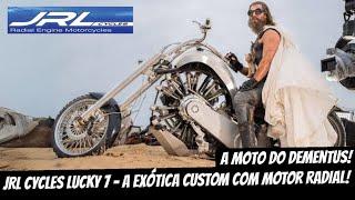 JRL CYCLES LUCKY 7 - A EXÓTICA CUSTOM COM MOTOR RADIAL!!