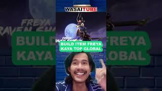 INI BUILD ITEM FREYA BIAR KAYA TOP GLOBAL #shorts