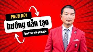 cách tạo hình thu nhỏ yotube trên canva cho video đăng youtube bùi nguyễn phúc