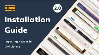 [2.0] Installation Guide - Divi Headers Pack by Dope Designs