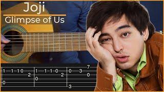 Joji - Glimpse of Us (Simple Guitar Tab)