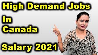 High Demand Jobs In Canada In 2021 With Salary  | Canada Couple