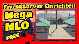 FiveM Server Einrichten # 612 // Mega MLO Free // FiveM Server Erstellen und Einrichten Tutorial