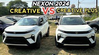 New Tata Nexon Creative Plus VS Creative Variant || Nexon 2024