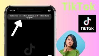 How to Fix TikTok No internet Connection 2023 | How to Fix TikTok No internet Connection in iPhone |