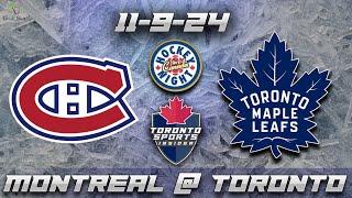 11-9-24 Montreal Canadiens vs Toronto Maple Leafs LIVE Stream Game Audio | NHL Gamecast & Chat