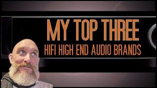 My Favorite HiFi Audio Brands for 2024. American, Danish and Italian. Thinking Outside The Box.