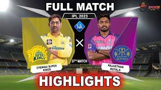 CSK vs RR 37 TH MATCH HIGHLIGHTS 2023 || IPL 2023 CHENNAI vs RAJASTHAN 37 TH MATCH HIGHLIGHTS CSKvRR