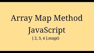 Array Map Method in JavaScript