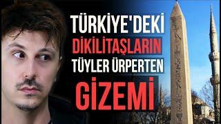 TÜM DÜNYAYA BÜYÜ MÜ YAPTILAR? TÜRKİYE'DEKİ DİKİLİTAŞLARIN BÜYÜK GİZEMİ