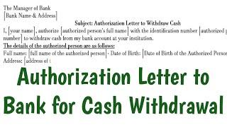 Authorization Letter to Bank for Cash Withdrawal - Bank Cash Withdrawal Sample