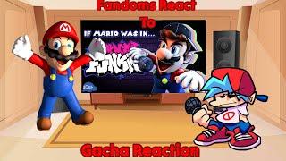 Fandoms React To If Mario Was In Friday Night Funkin