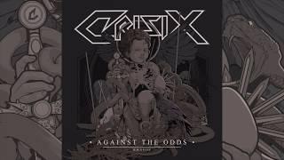 Crisix - Against The Odds [FULL ALBUM]