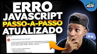 COMO RESOLVER ERRO JAVASCRIPT NO DISCORD installation has failed FUNCIONAL (RESOLVIDO) - 2023 