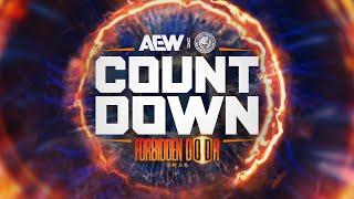 The Door is Open, Worlds Will Collide! | AEW Countdown to Forbidden Door, LIVE on PPV