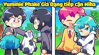 VÌ YUMMIE PHAKE GIẢ DẠNG YUMMIE NÊN TIẾP CẬN HIHA TRONG MINECRAFT*HIHA AUT VS HIHA PHAKE 