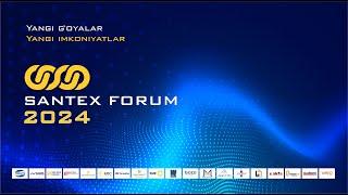 SANTEX FORUM 2024