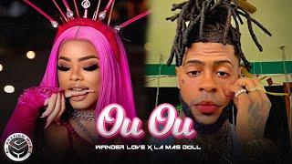 La Mas Doll x Wander Love - Ou Ou (Audio Oficial)