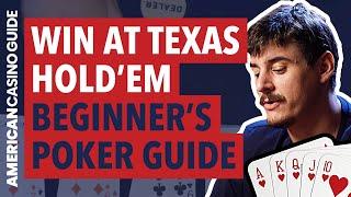 Complete Beginner's Guide to Poker - Learn Texas Hold Em!