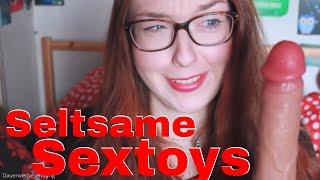 SELTSAME SEXTOYS UND WO SIE ZU FINDEN SIND