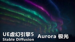 CGSOREAL - Unreal Engine 5 and Stable Diffusion Generated Aurora Content
