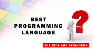 Which Programming Language is Best for Beginners/Kids? | Codelopment