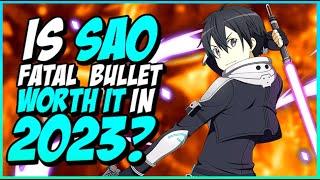 Is SAO FATAL BULLET Worth it in 2023? | Sword Art Online Fatal Bullet Gameplay #SwordArtOnline