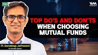 How to Create wealth ? | CEO @Dezervon BEST WAY OF MUTUAL FUND INVESTMENT  | ft. Sandeep Jethwani